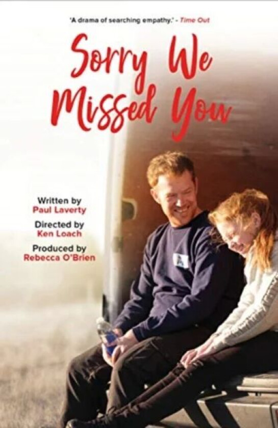 Sorry We Missed You av Paul Laverty, Ken Loach, Rebecca O'Brien