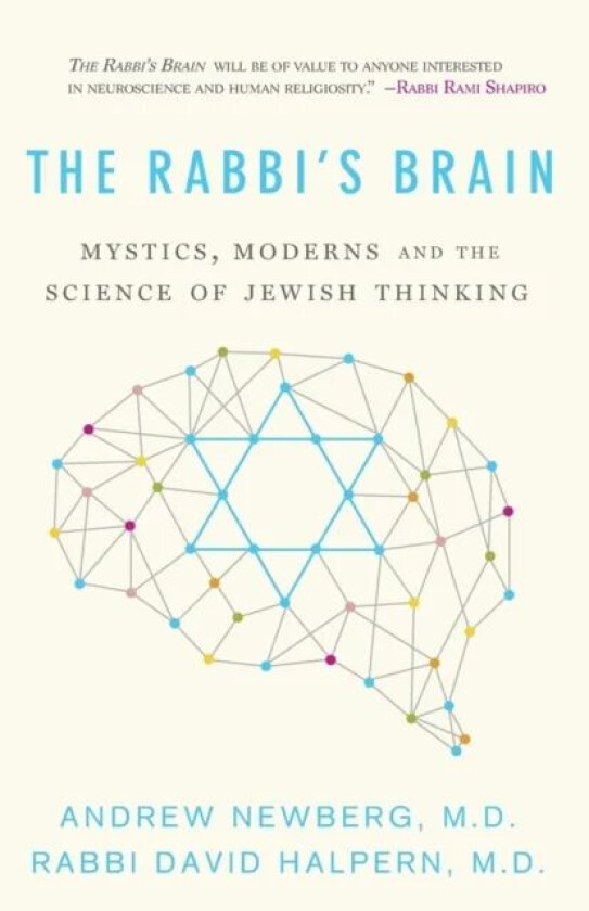 The Rabbi¿s Brain av Dr. Andrew Newberg, Dr. David Halpern
