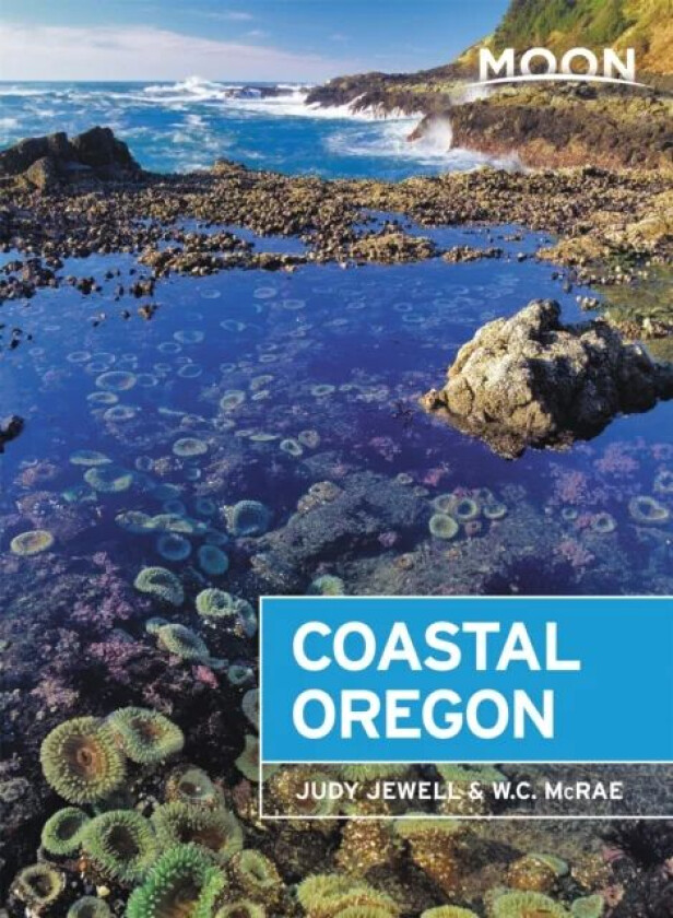 Moon Coastal Oregon (Eighth Edition) av Judy Jewell, W. McRae