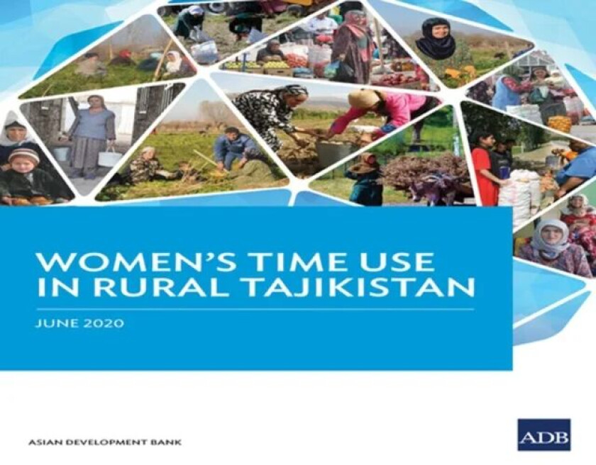 Women's Time Use in Rural Tajikistan av Asian Development Bank