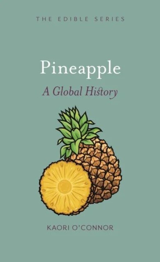 Pineapple av Kaori O'Connor