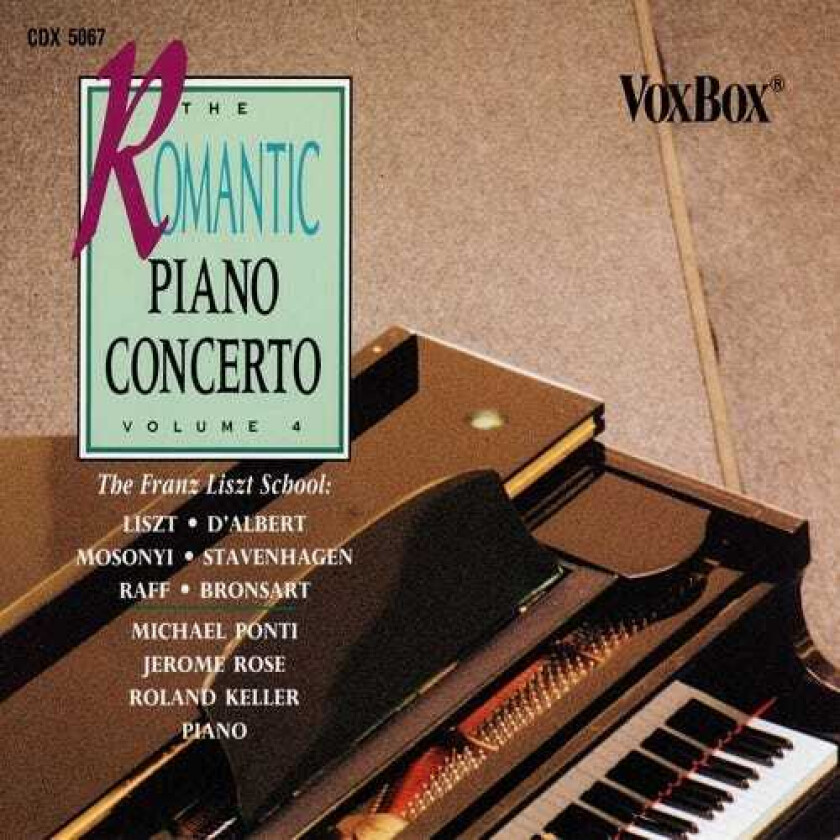 Roland Keller, JEROME ROSE, Michael Ponti Romantic Piano Concerti 4 CD