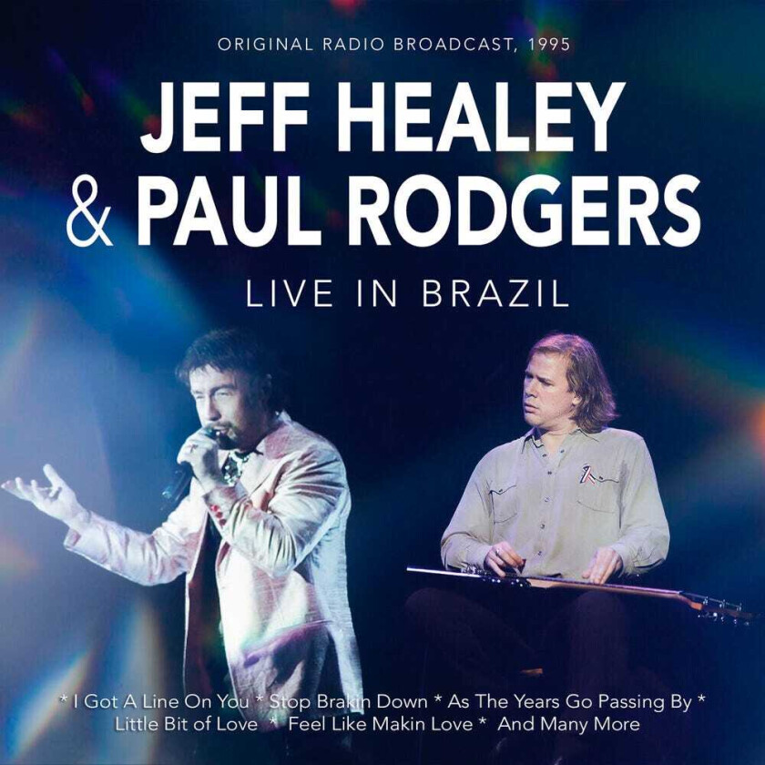 Paul Rodgers, Jeff Healey Live In Brazil 1995 CD