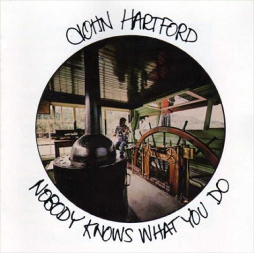 John Hartford Nobody Knows What You Do CD