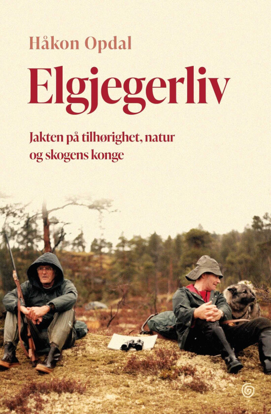 Elgjegerliv jakten på tilhørighet, natur og skogens konge
