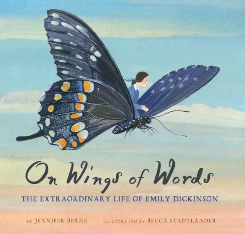 On Wings of Words av Jennifer Berne