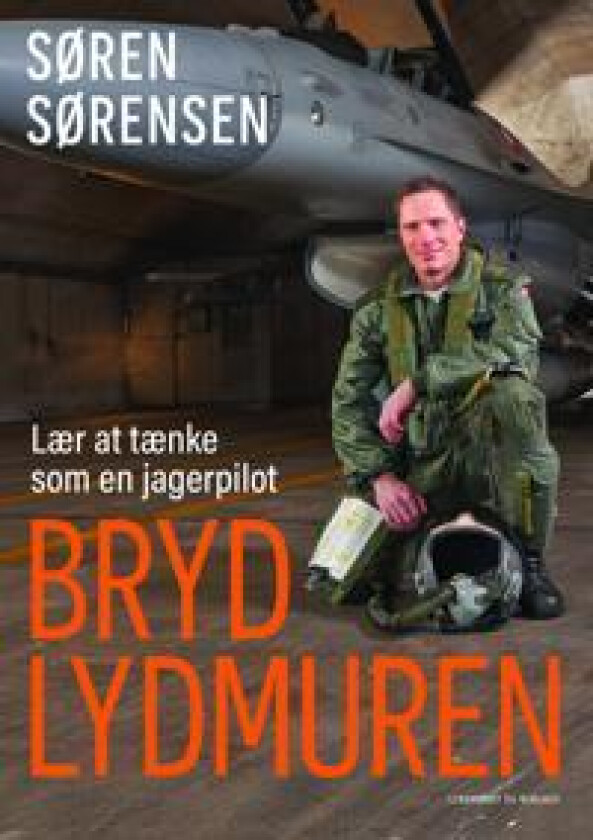 Bryd lydmuren - Lær at tænke som en jagerpilot
