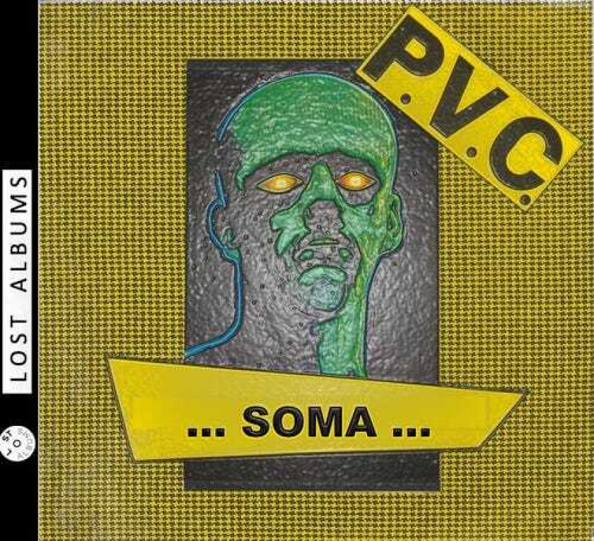 PVC …SOMA… CD