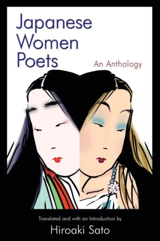 Japanese Women Poets: An Anthology av Hiroaki Sato