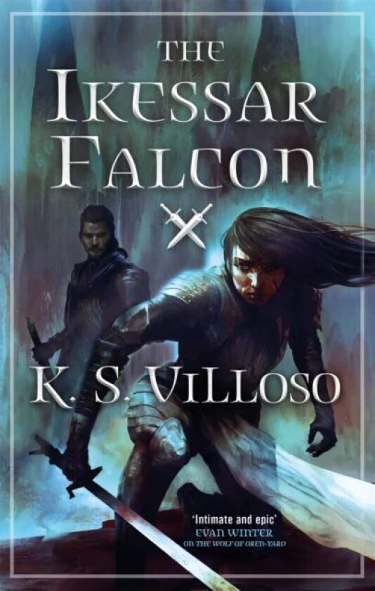 The Ikessar Falcon av K. S. Villoso