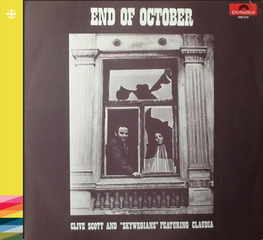 Clive Scott & The Skywegians, Claudia Scott End Of October CD