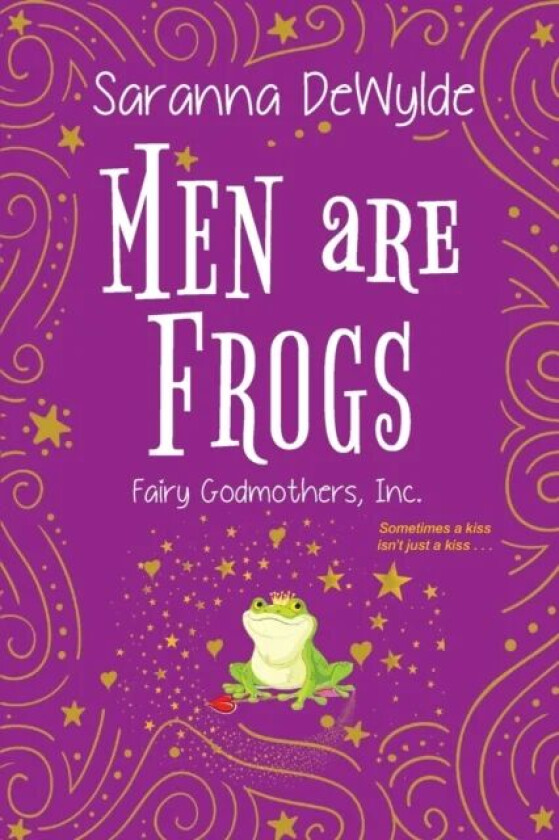 Men Are Frogs av Saranna DeWylde