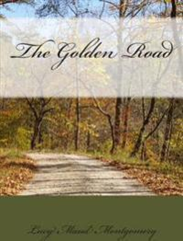 The Golden Road