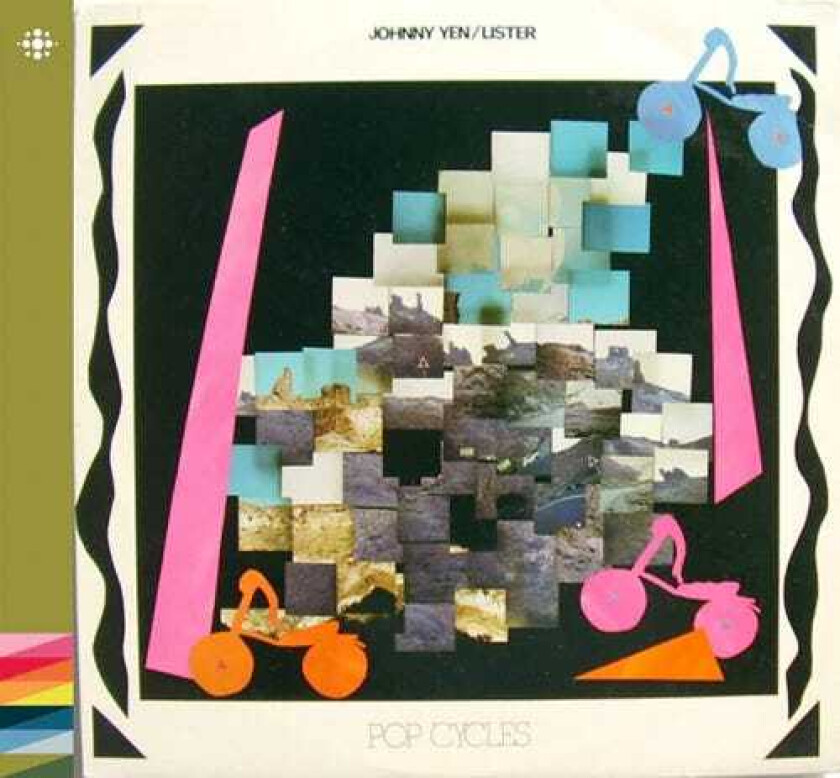 Johnny Yen, Lister Pop Cycles CD