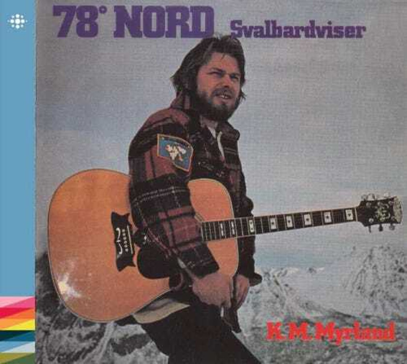 K.M. Myrland 78 Grader Nord CD