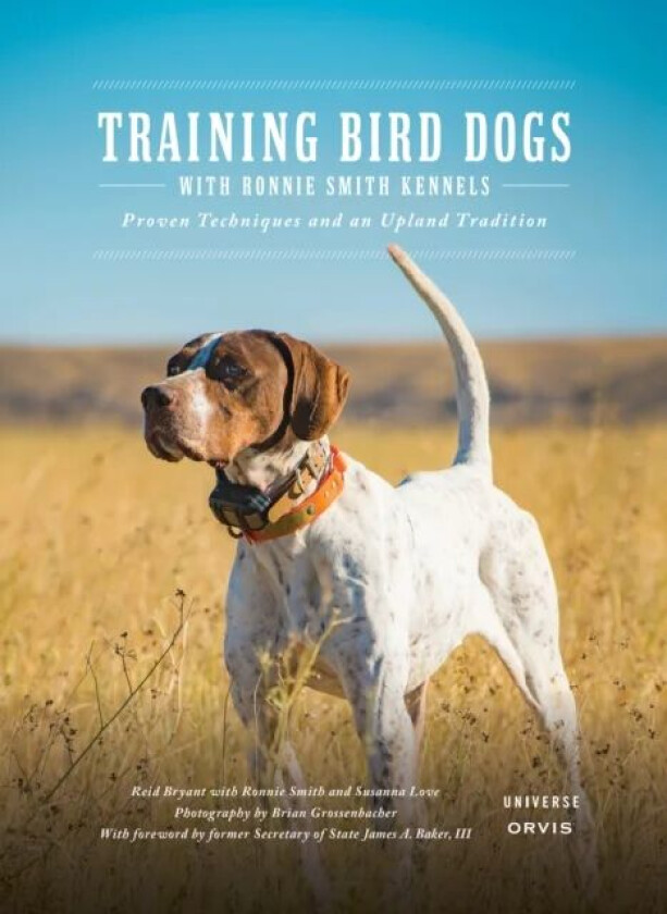 Training Bird Dogs with Ronnie Smith Kennels av Reid Bryant, Ronnie Smith