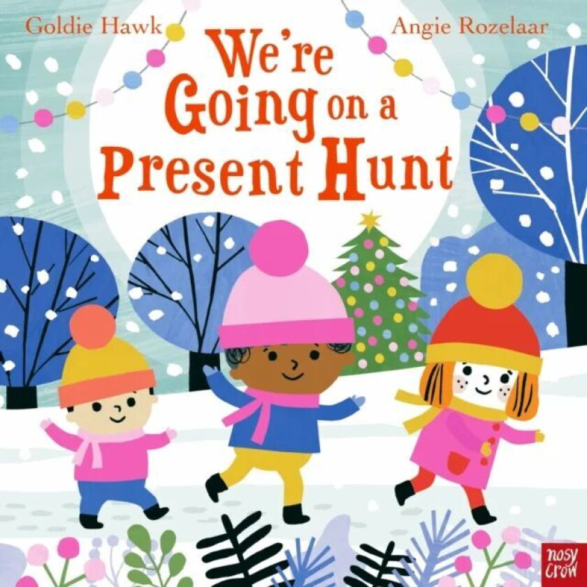We're Going on a Present Hunt av Goldie Hawk
