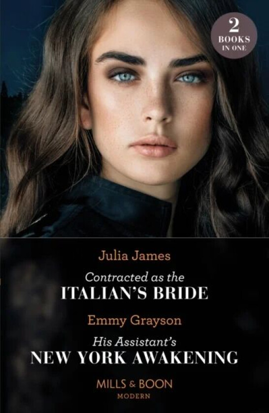Contracted As The Italian's Bride / His Assistant's New York Awakening av Julia James, Emmy Grayson