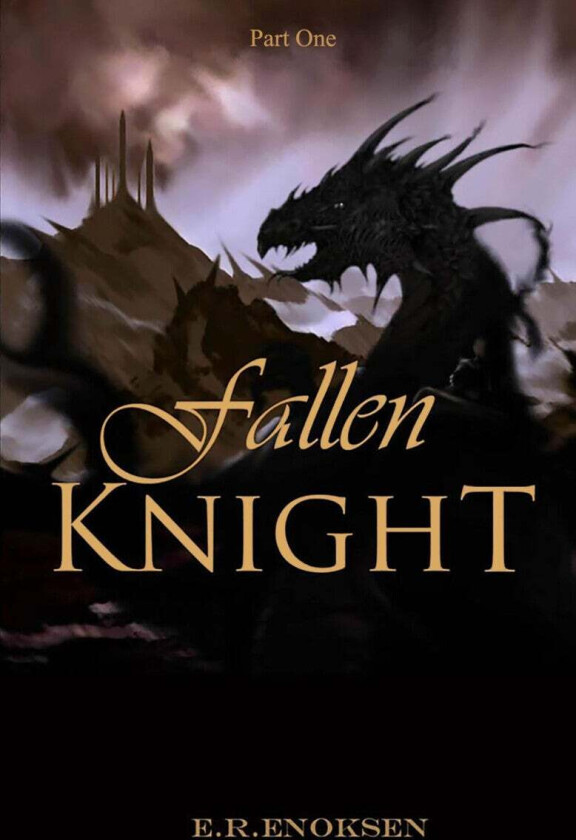 Fallen knight av Evelinn R. Enoksen