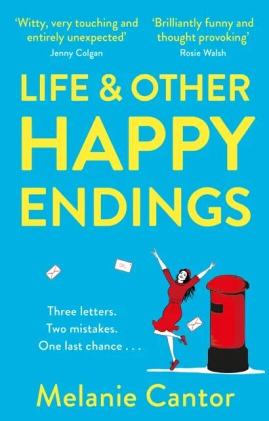 Life and other Happy Endings av Melanie Cantor