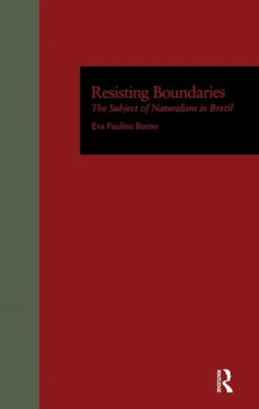 Resisting Boundaries av Eva P. Bueno