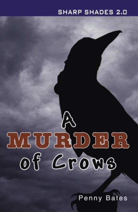 A Murder of Crows (Sharp Shades) av Bates Penny (Penny Bates)