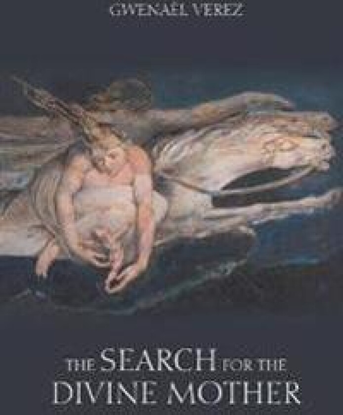 The Search for the Divine Mother