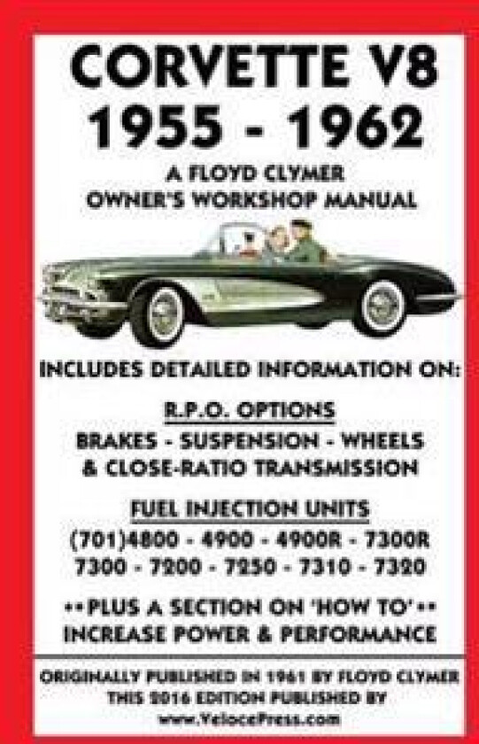 Corvette V8 1955-1962 Owner's Workshop Manual
