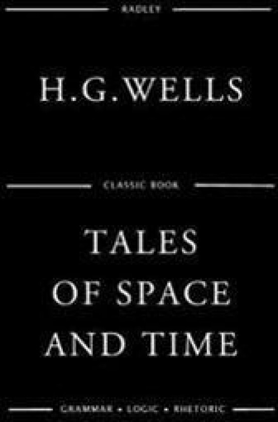 Tales of Space and Time
