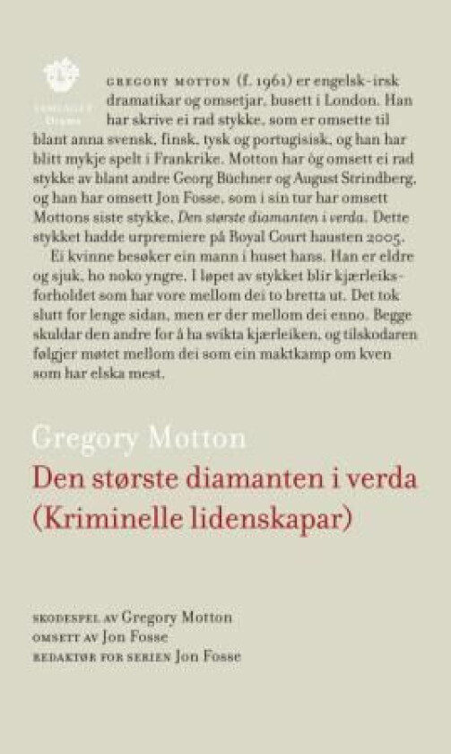 Den største diamanten i verda (kriminelle lidenskapar) av Gregory Motton