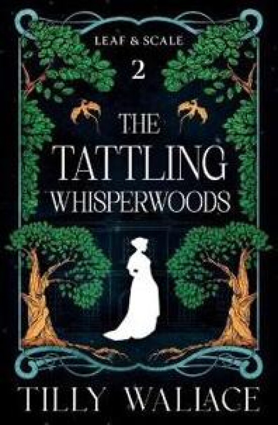 The Tattling Whisperwoods