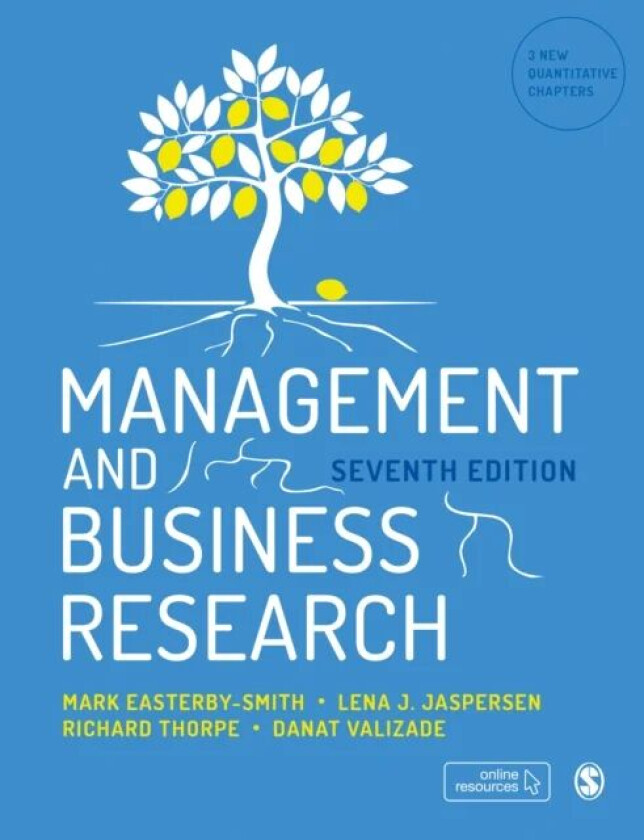Management and Business Research av Mark Easterby-Smith, Lena J. Jaspersen, Richard Thorpe, Danat Valizade