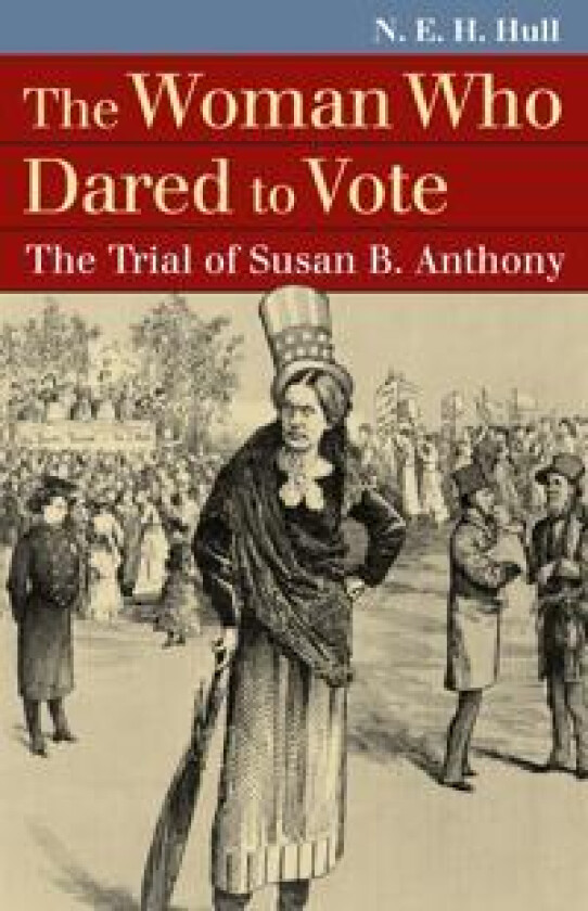 The Woman Who Dared to Vote