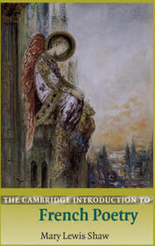 The Cambridge Introduction to French Poetry