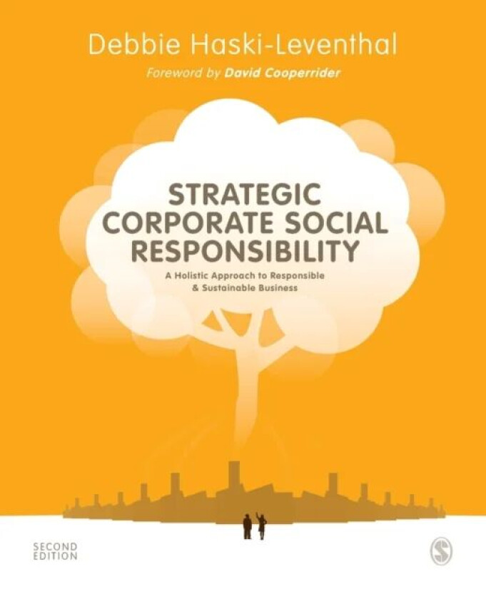 Strategic Corporate Social Responsibility av Debbie Haski-Leventhal