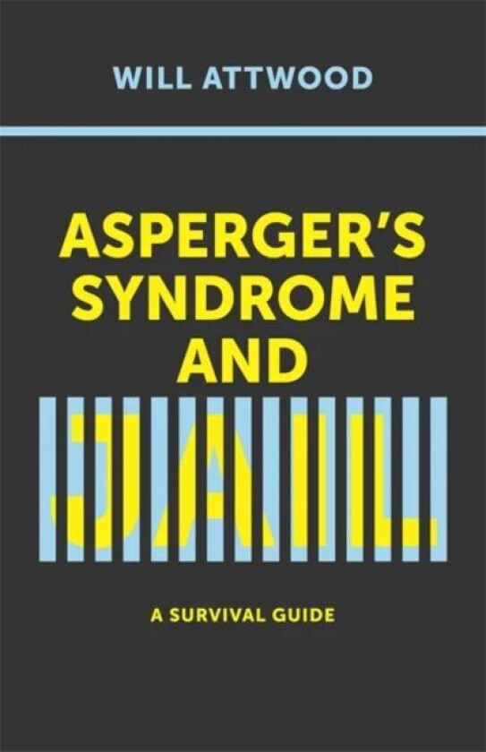 Asperger's Syndrome and Jail av Will Attwood