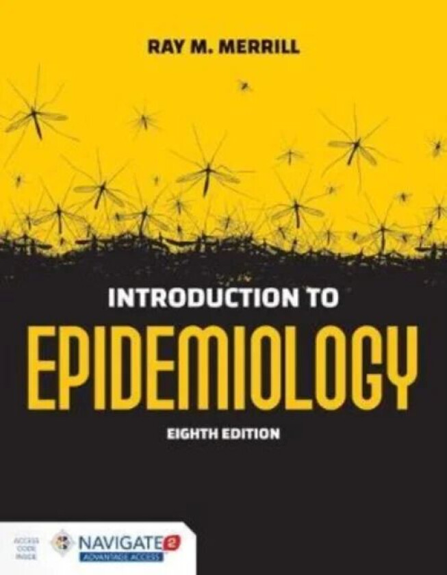 Introduction To Epidemiology av Ray M. Merrill