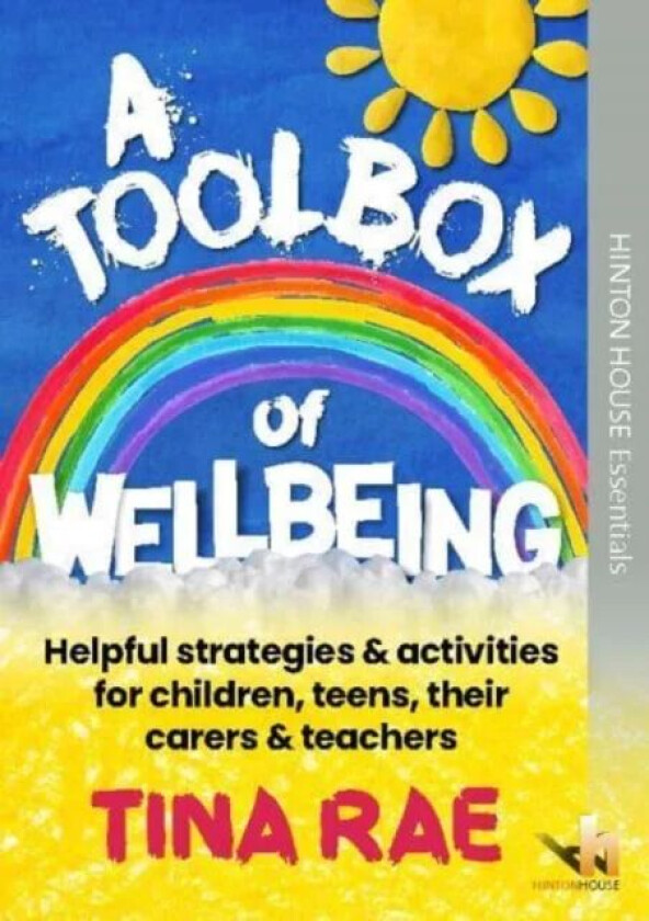 A Toolbox of Wellbeing av Tina Rae