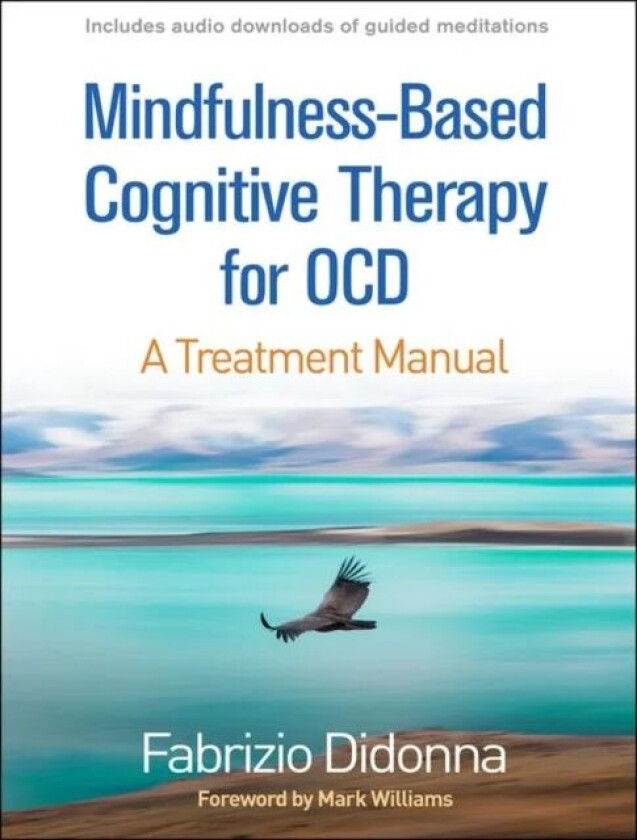 Mindfulness-Based Cognitive Therapy for OCD av Fabrizio Didonna