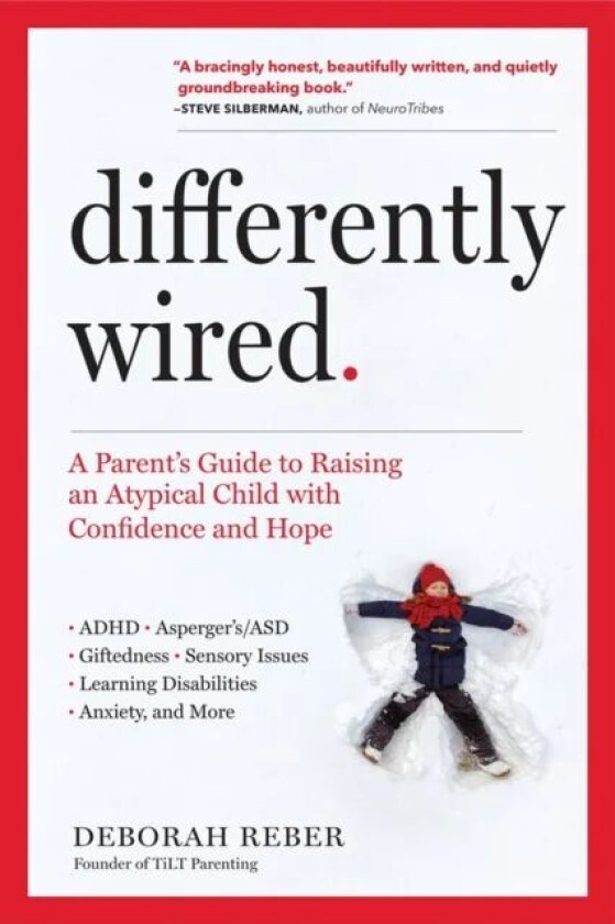 Differently Wired av Deborah Reber