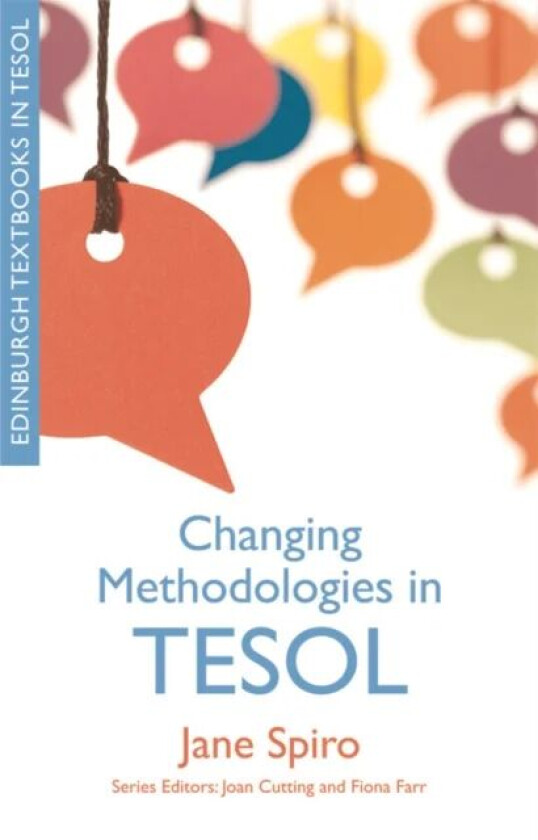 Changing Methodologies in TESOL av Jane Spiro