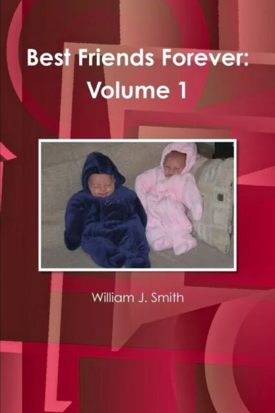 Best Friends Forever av William J Smith