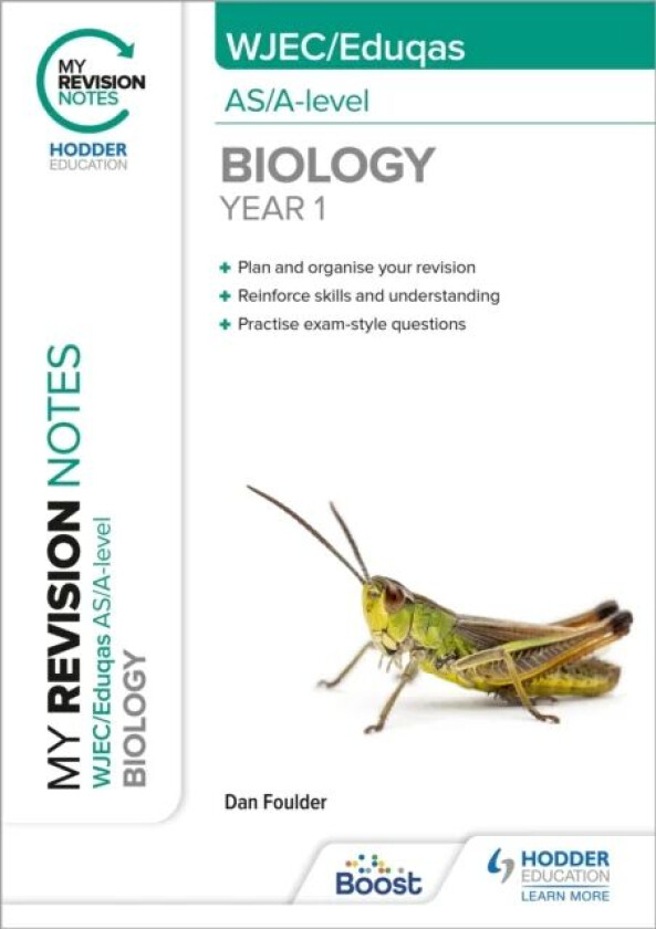 My Revision Notes: WJEC/Eduqas AS/A-Level Year 1 Biology av Dan Foulder