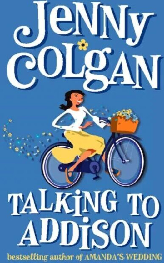 Talking to Addison av Jenny Colgan