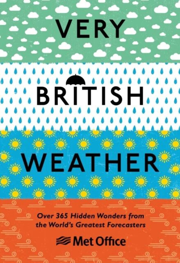 Very British Weather av The Met Office