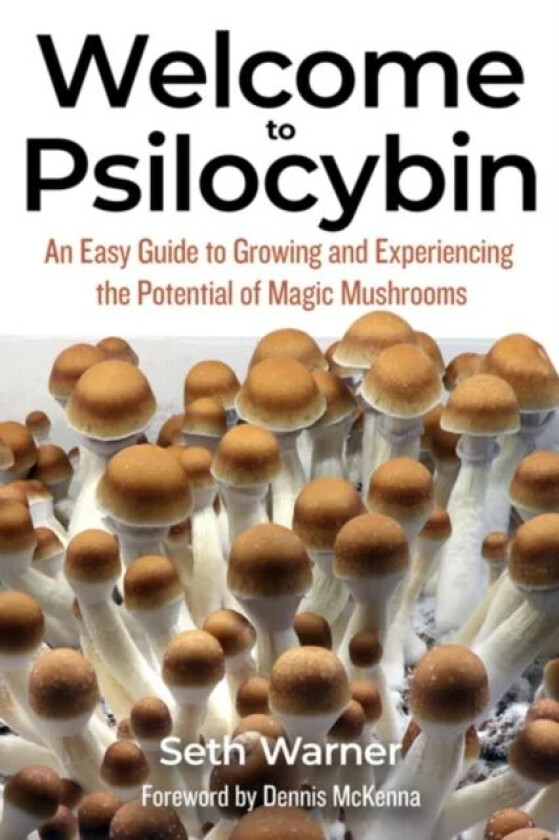 Welcome To Psilocybin av Seth Warner