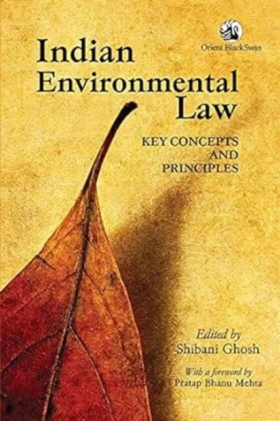 Indian Environmental Law: av Shibani Ghosh