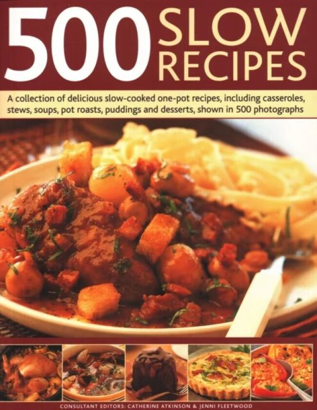 500 Slow Recipes av Catherine Atkinson, Jenni Fleetwood
