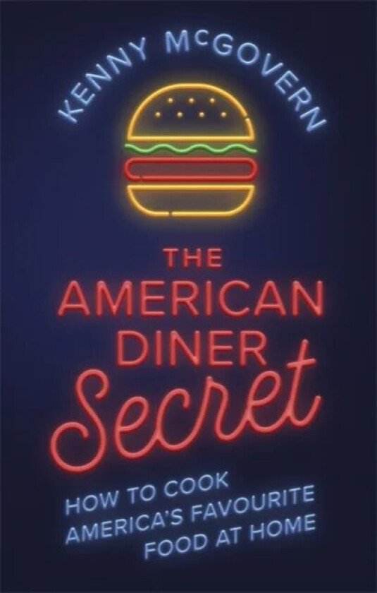 The American Diner Secret av Kenny McGovern