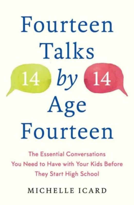 Fourteen (Talks) by (Age) Fourteen av Michelle Icard